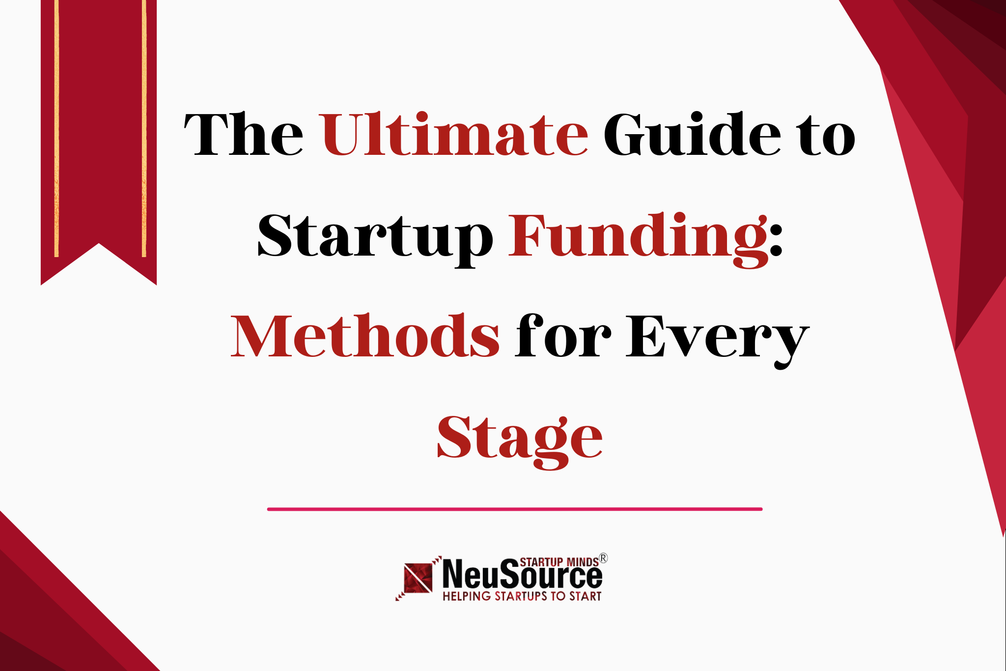 The Ultimate Guide to Startup Funding Stages 